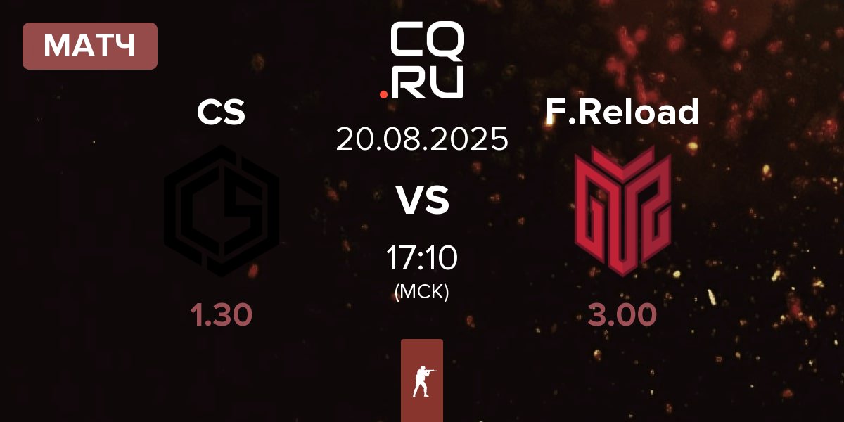 Матч CYBERSHOKE Esports CS vs FORZE Reload F.Reload | 20.08