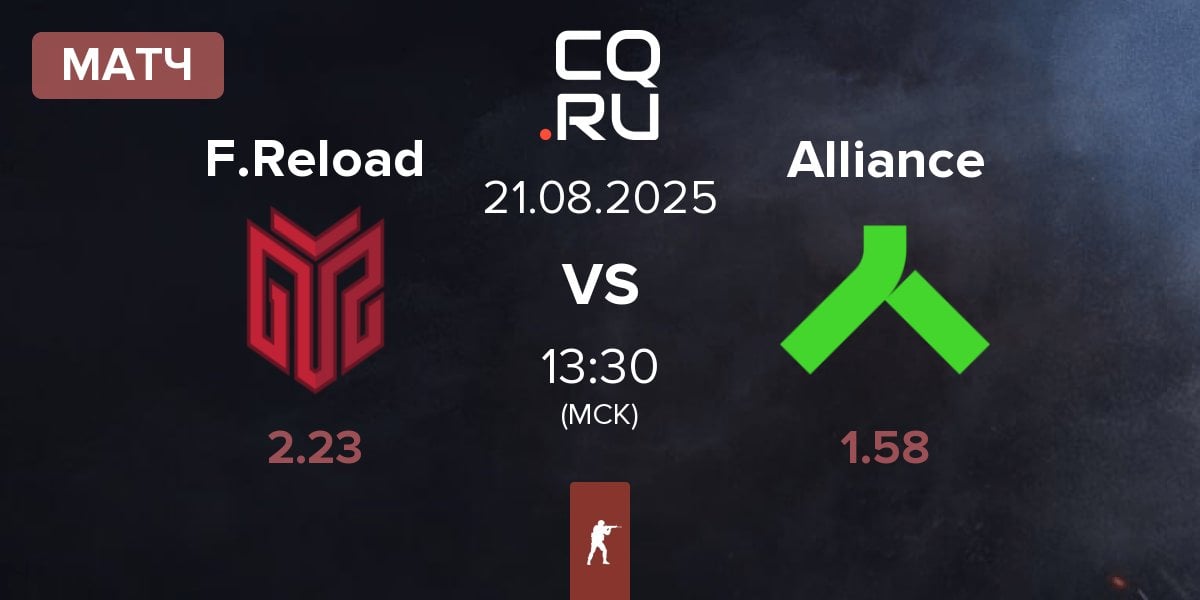 Матч FORZE Reload F.Reload vs Alliance | 21.08