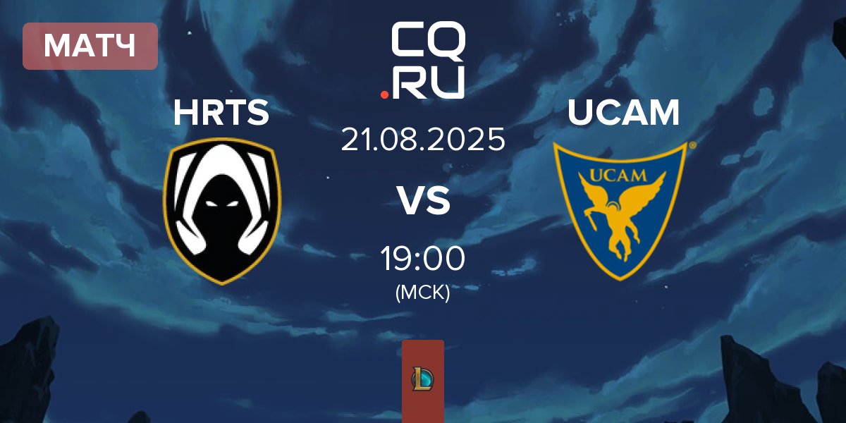 Матч Los Heretics HRTS vs UCAM Esports UCAM | 21.08