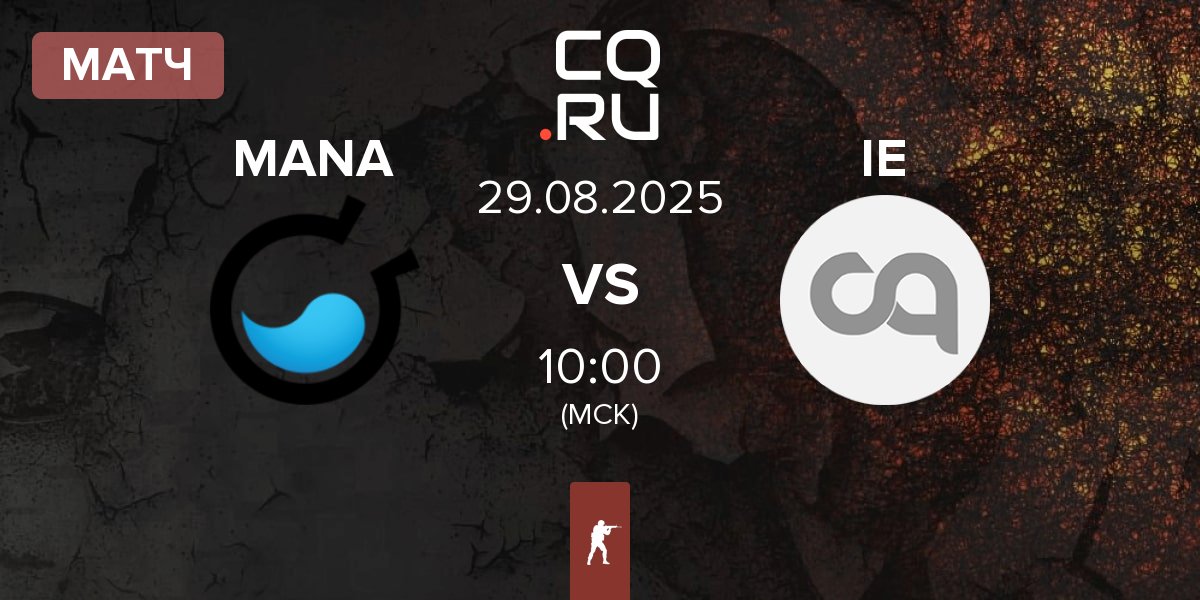 Матч MANA eSports MANA vs Insiders Esport IE | 29.08