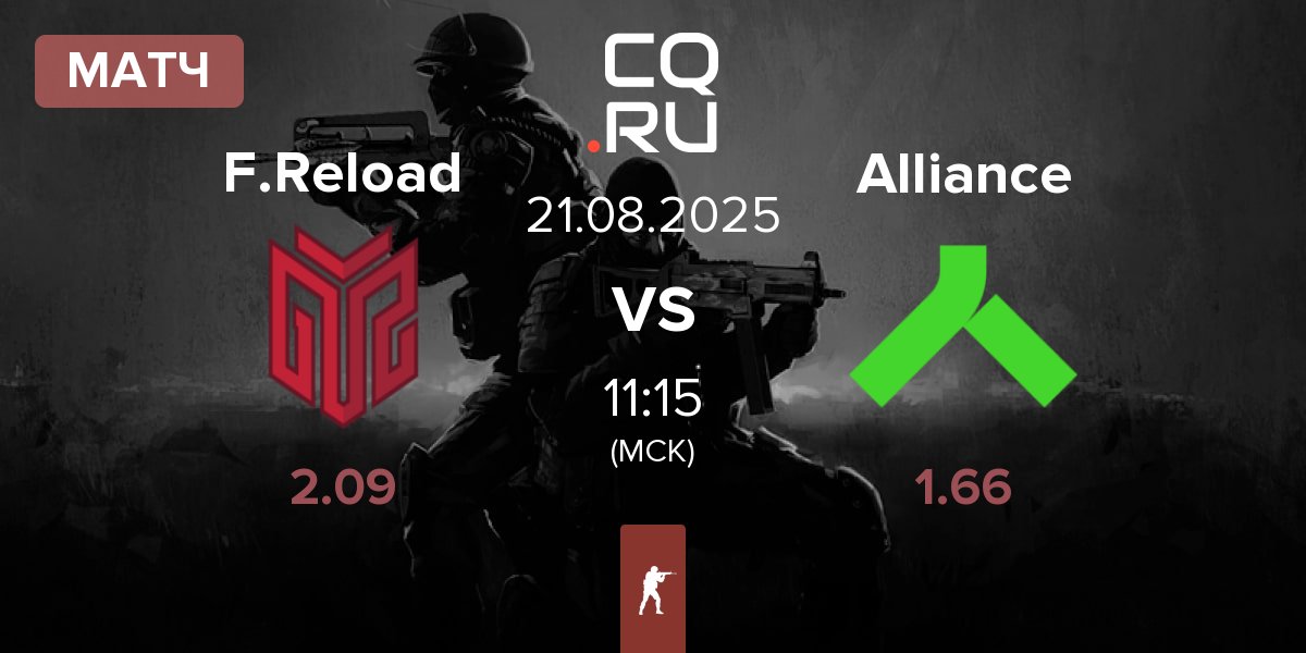 Матч FORZE Reload F.Reload vs Alliance | 21.08