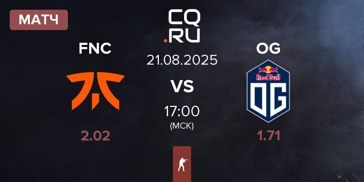 Матч Fnatic FNC vs OG Gaming OG | 21.08