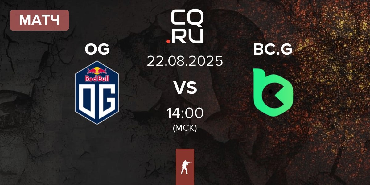 Матч OG Gaming OG vs BC.Game Esports BC.G | 22.08