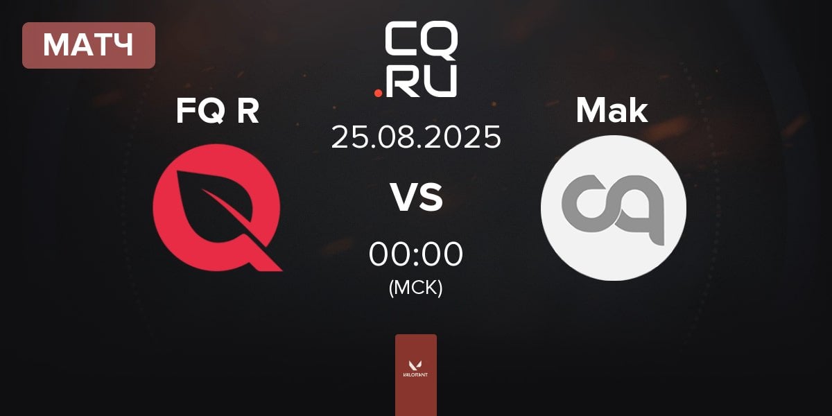 Матч FlyQuest Red FQ R vs Mak N Cheese Mak | 25.08