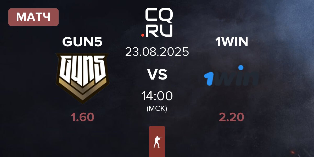 Матч GUN5 Esports GUN5 vs 1win Team 1WIN | 23.08