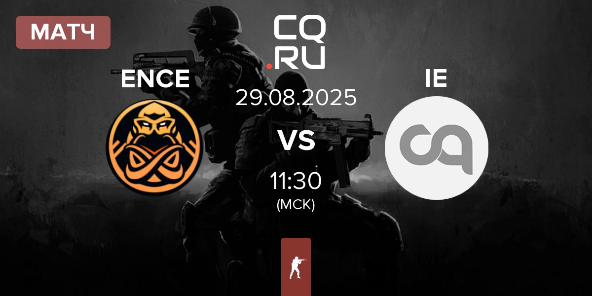 Матч ENCE vs Insiders Esport IE | 29.08