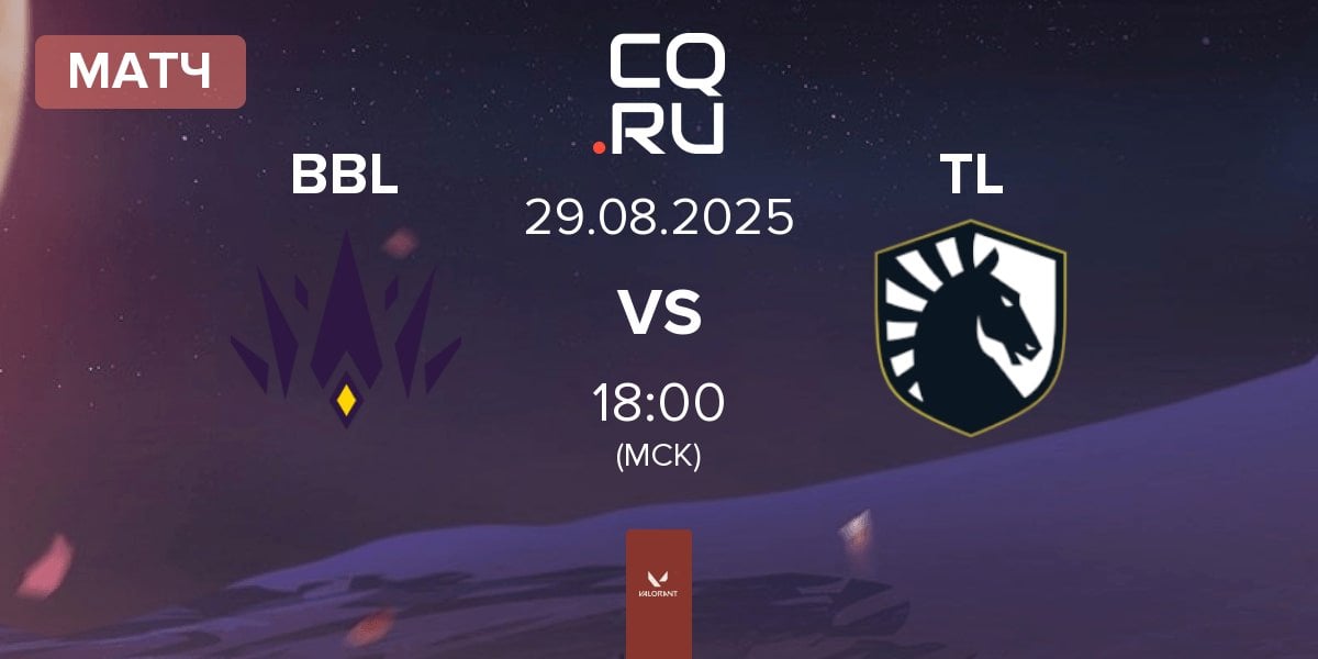 Матч BBL Esports BBL vs Team Liquid TL | 29.08