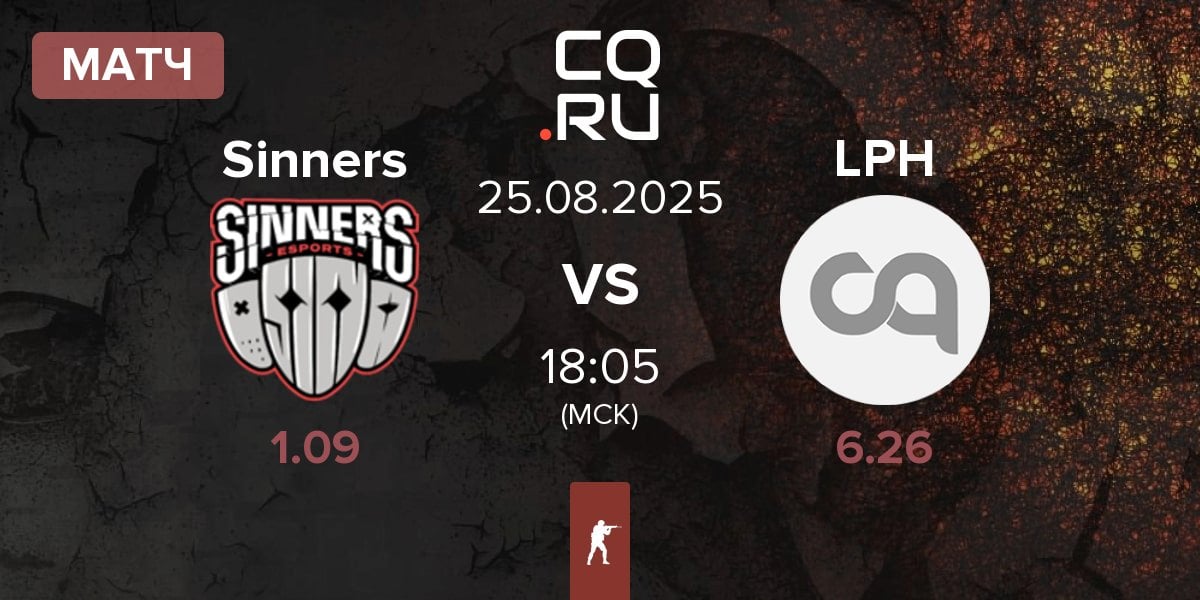 Матч Sinners Esports Sinners vs LPH Gaming LPH | 25.08