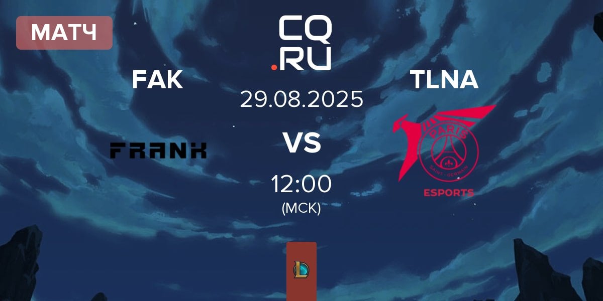 Матч Frank Esports FAK vs Talon Academy TLNA | 29.08