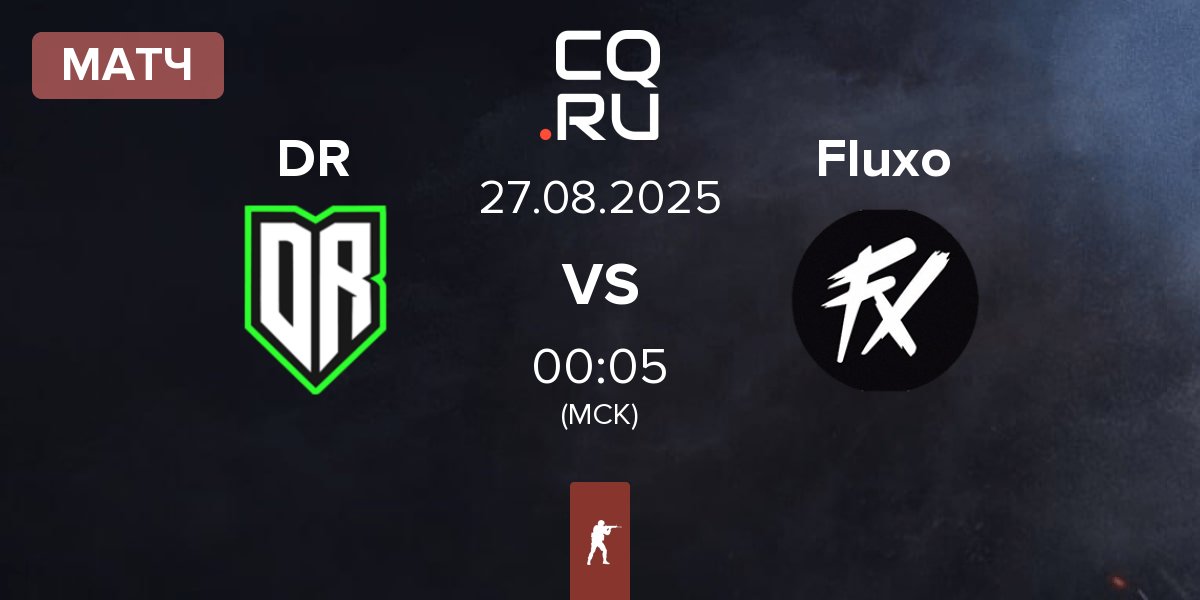 Матч Dusty Roots DR vs Fluxo | 27.08