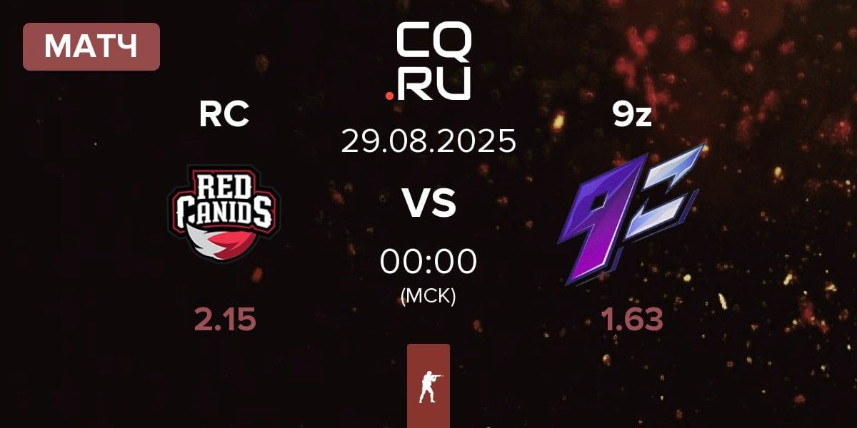 Матч Red Canids RC vs 9z Team 9z | 29.08