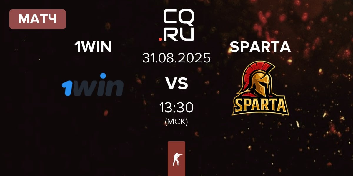 Матч 1win Team 1WIN vs SPARTA | 31.08