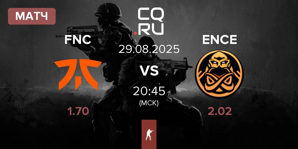 Матч Fnatic FNC vs ENCE | 29.08