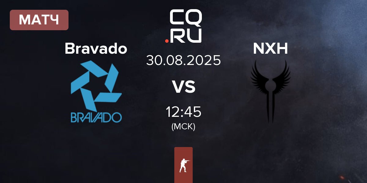 Матч Bravado vs Nixuh NXH | 30.08