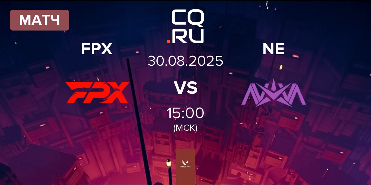 Матч FunPlus Phoenix FPX vs Nova Esports NE | 30.08
