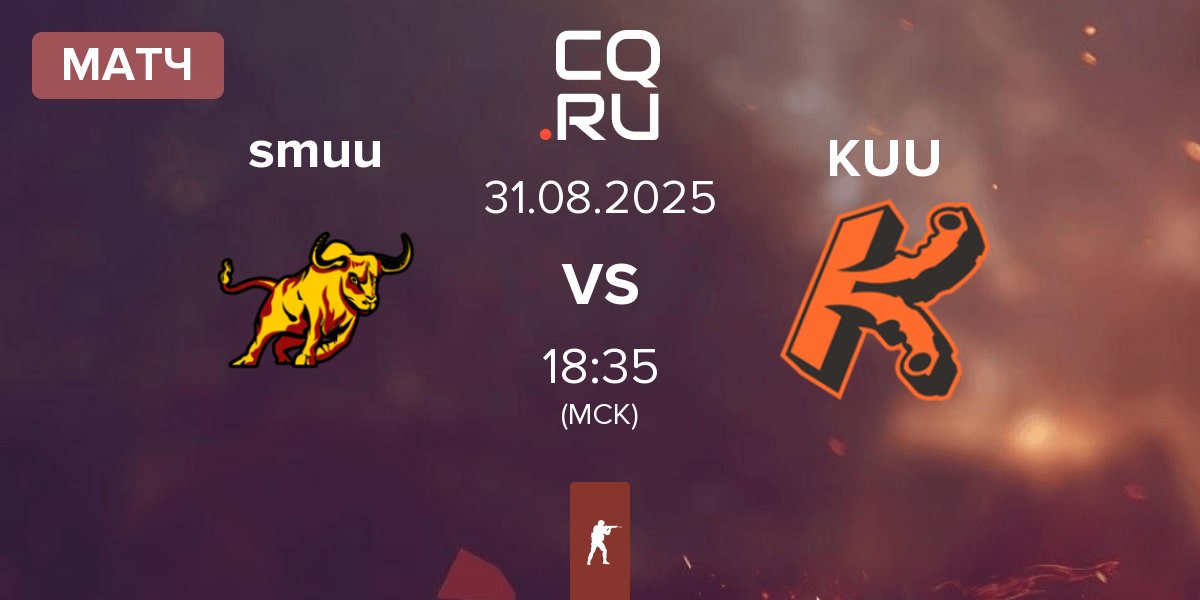 Матч smuuttikusilkki smuu vs KUUSAMO.gg KUU | 31.08
