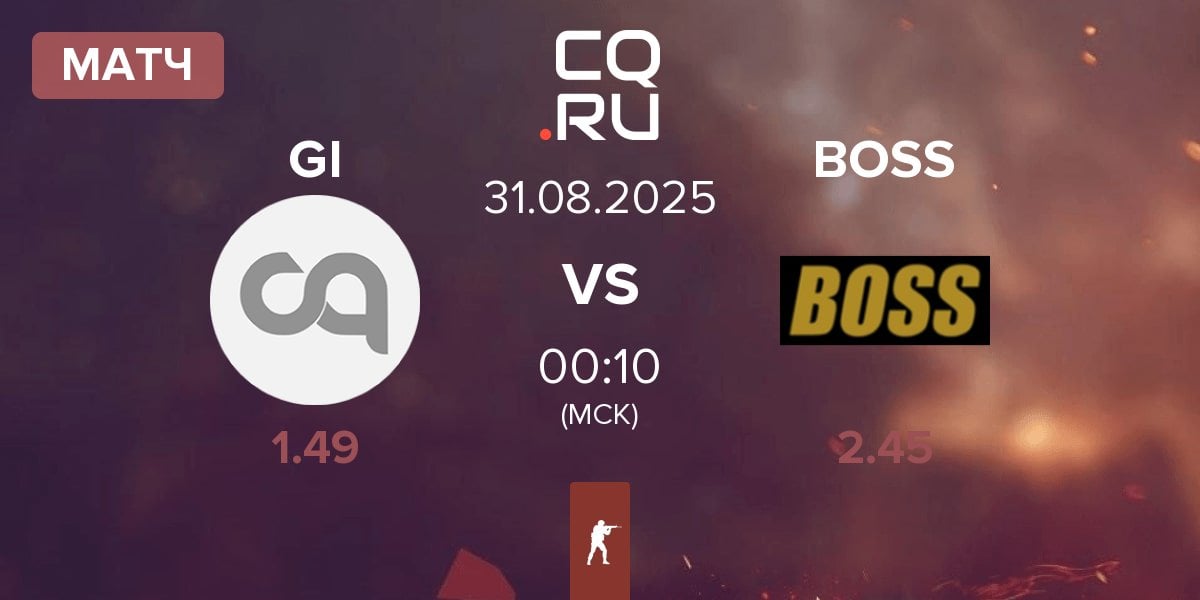 Матч Getting Info GI vs BOSS | 31.08
