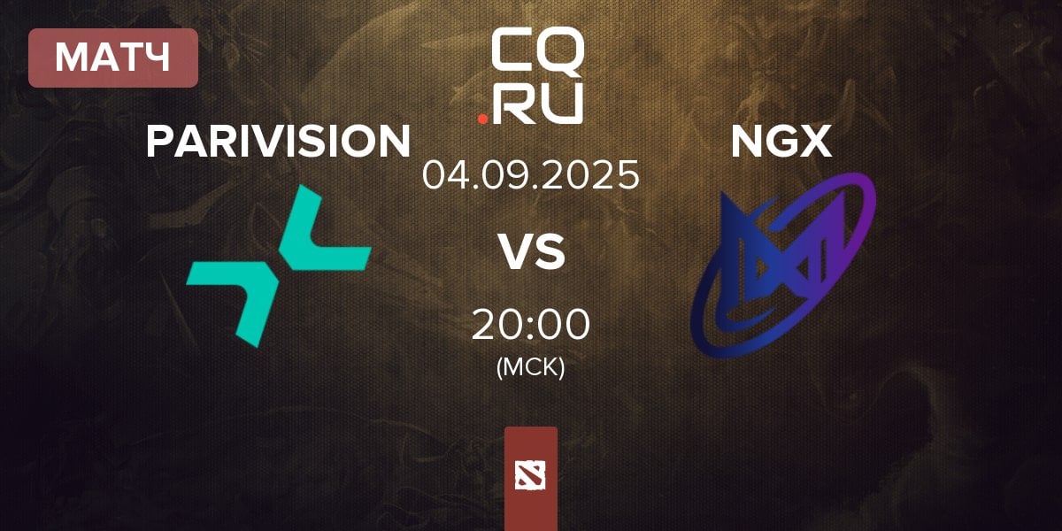 Матч PARIVISION vs Nigma Galaxy NGX | 04.09