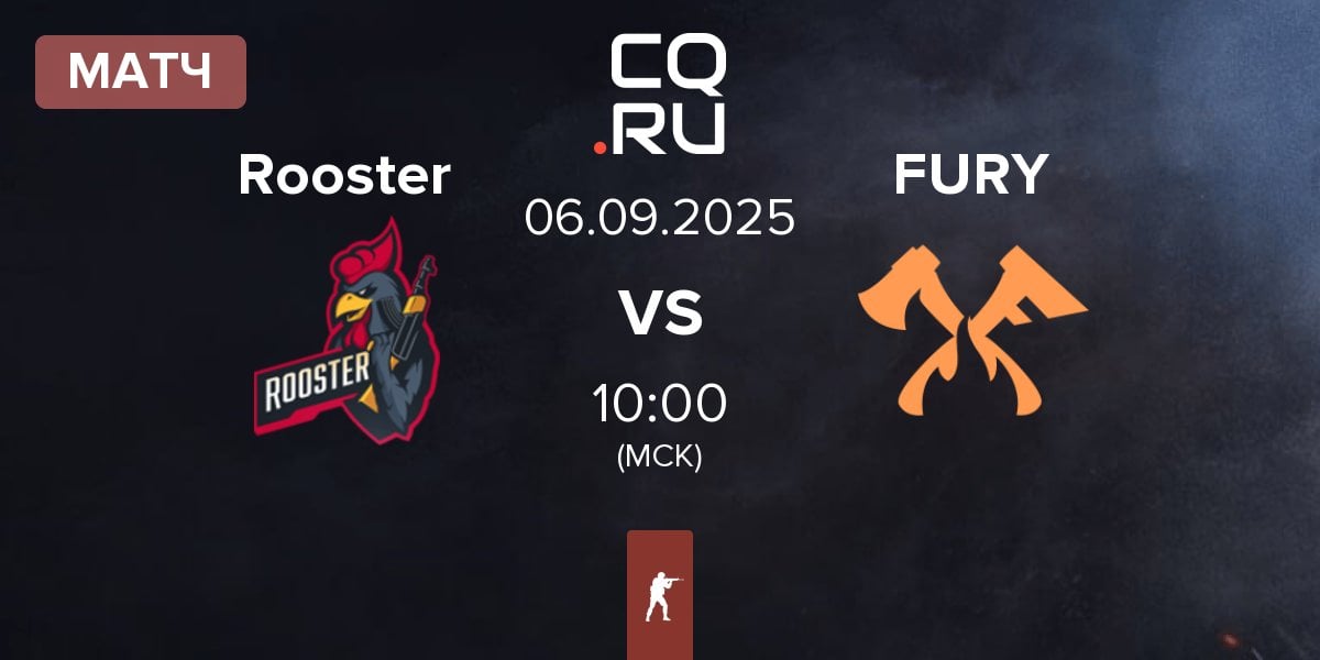 Матч Rooster vs FURY | 06.09