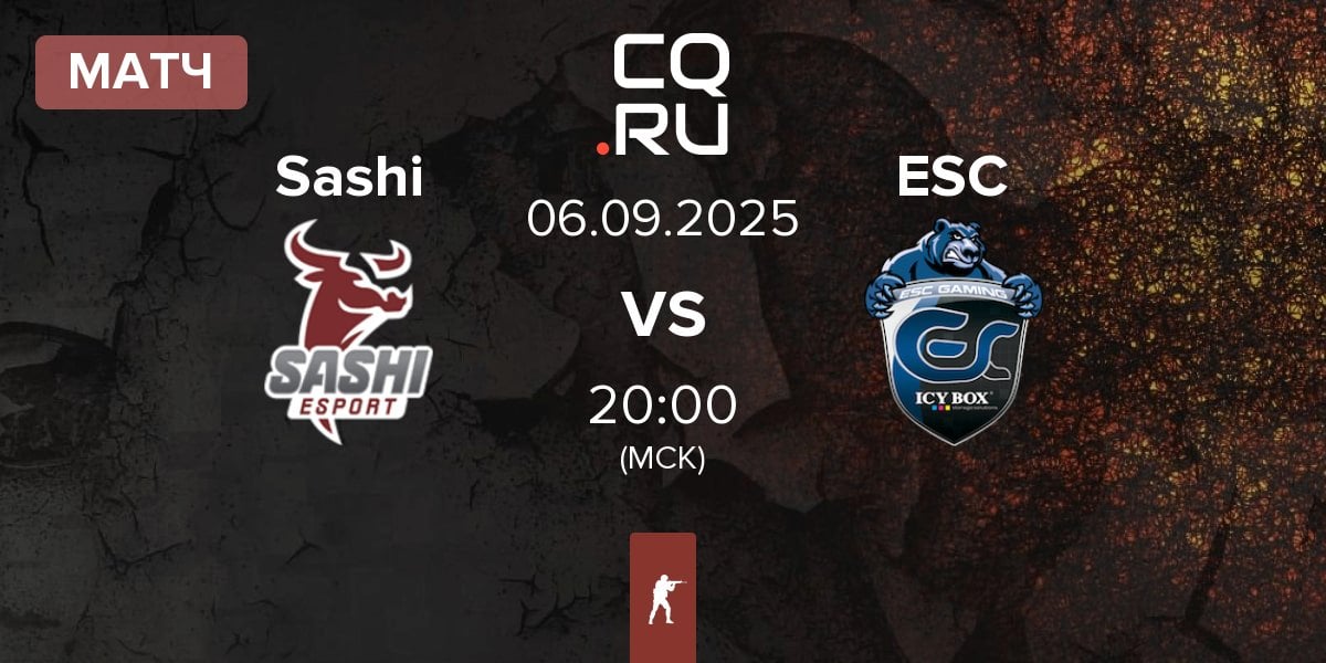 Матч Sashi Esport Sashi vs ESC Gaming ESC | 06.09