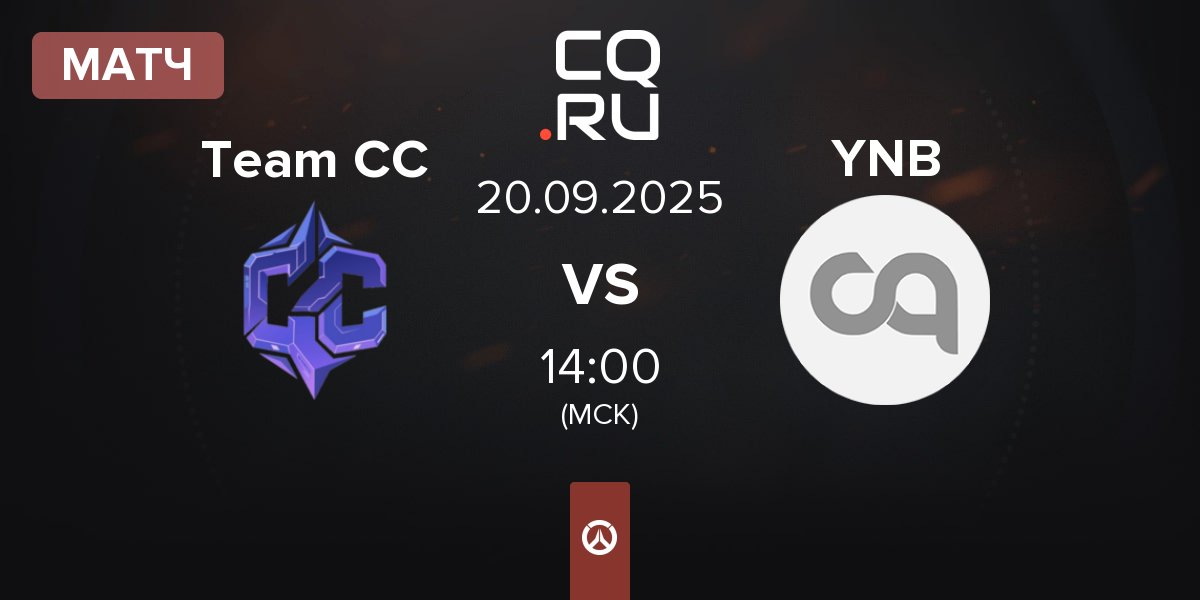 Матч Team CC vs YNB Esports YNB | 20.09