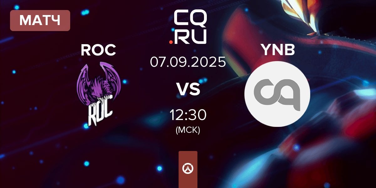 Матч ROC Esports ROC vs YNB Esports YNB | 07.09