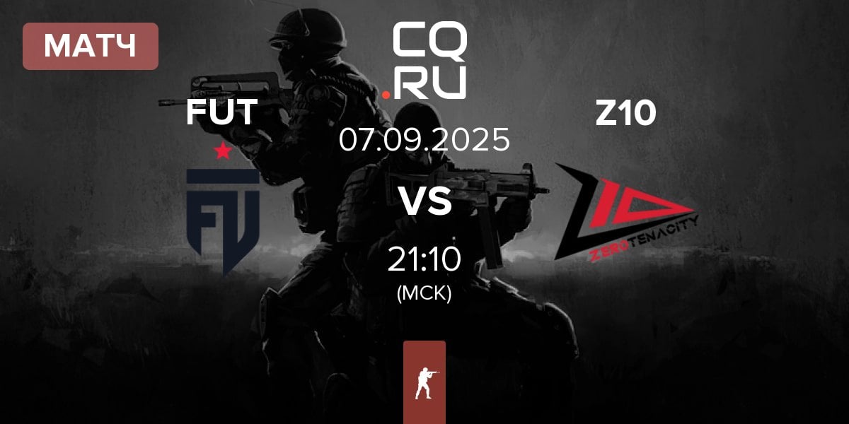 Матч FUT Esports FUT vs Zero Tenacity Z10 | 07.09