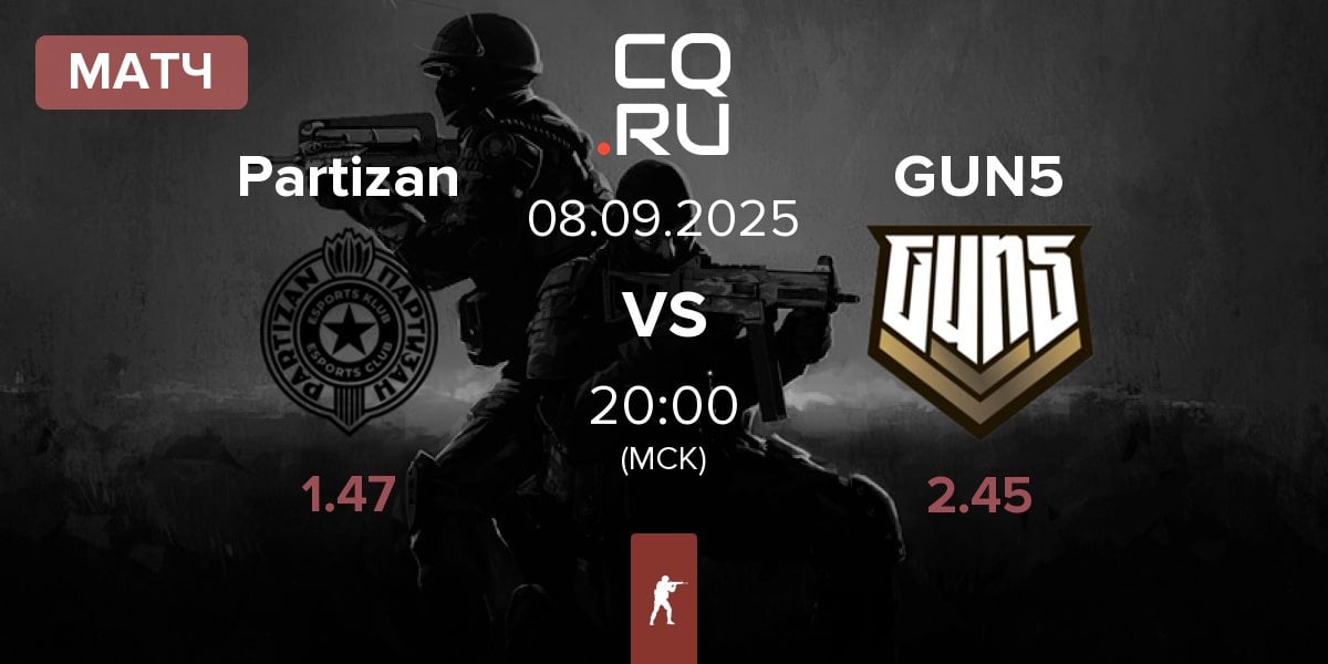 Матч Partizan Esports Partizan vs GUN5 Esports GUN5 | 08.09