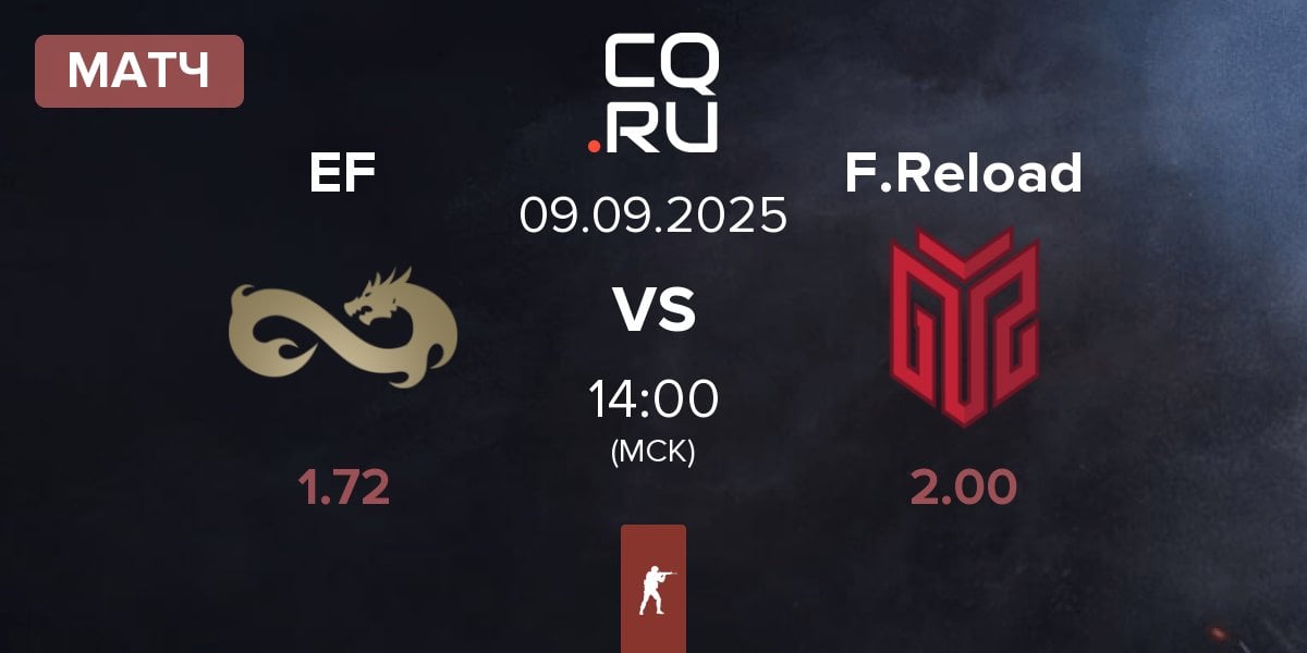 Матч Eternal Fire EF vs FORZE Reload F.Reload | 09.09