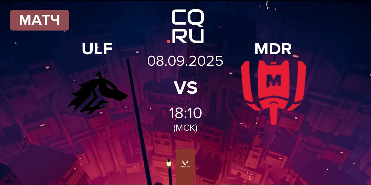 Матч ULF Esports ULF vs Mandatory MDR | 08.09