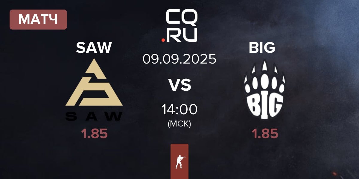 Матч SAW vs BIG BIG  | 09.09