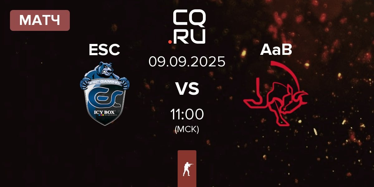 Матч ESC Gaming ESC vs AaB esport AaB | 09.09