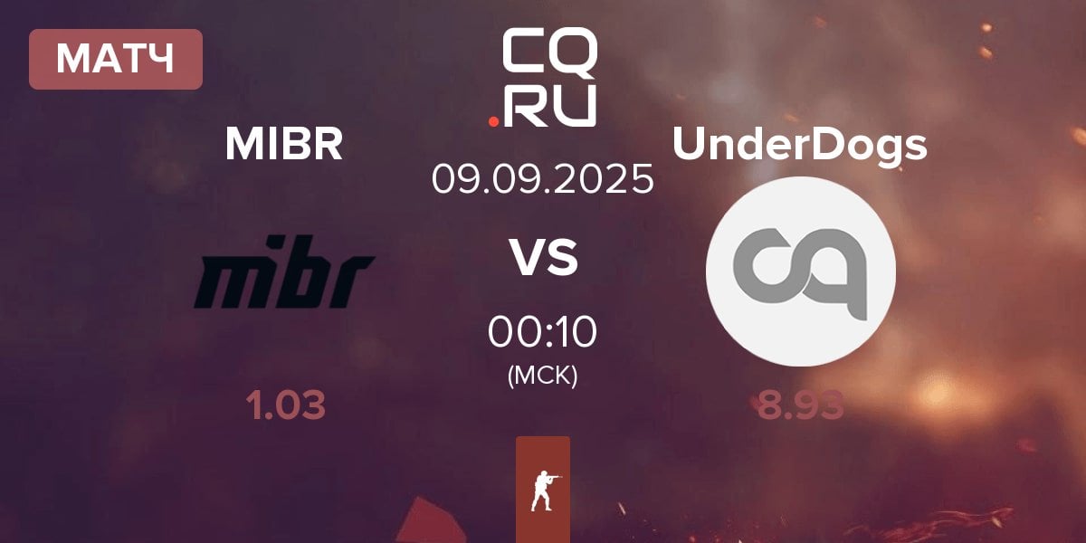 Матч Made in Brazil MIBR vs UnderDogs | 09.09