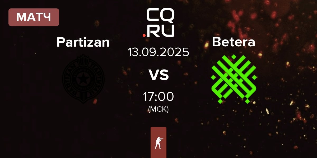 Матч Partizan Esports Partizan vs Betera Esports Betera | 13.09