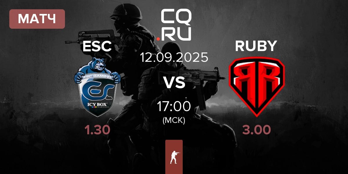 Матч ESC Gaming ESC vs RUBY | 12.09