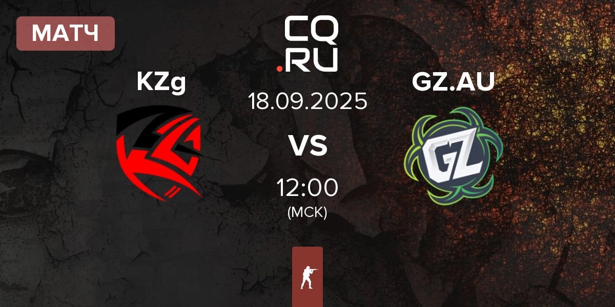 Матч KZG KZg vs Ground Zero.AU GZ.AU | 18.09