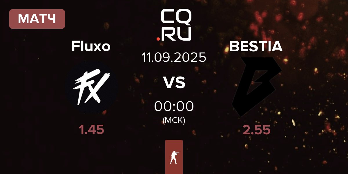 Матч Fluxo vs BESTIA | 11.09