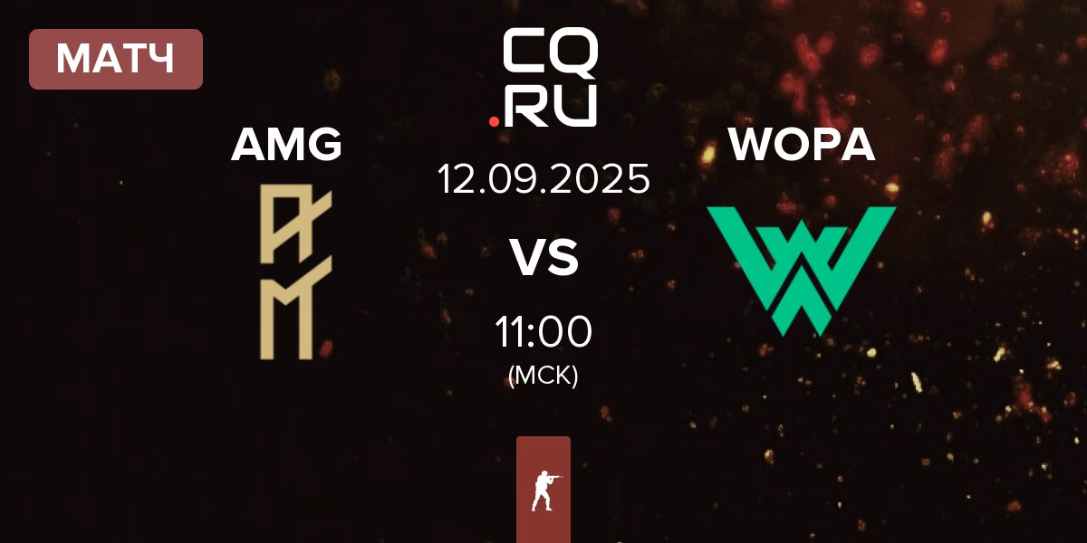 Матч AM Gaming AMG vs WOPA Esport WOPA | 12.09