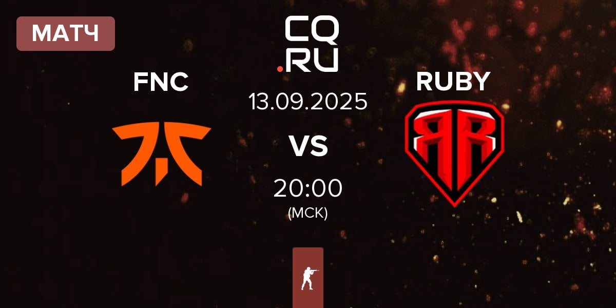 Матч Fnatic FNC vs RUBY | 13.09