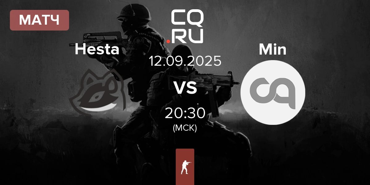 Матч Hesta vs Minlate Min | 12.09