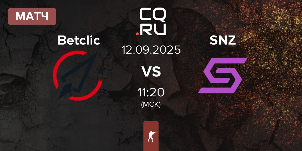 Матч Betclic vs SENZA Esports SNZ | 12.09
