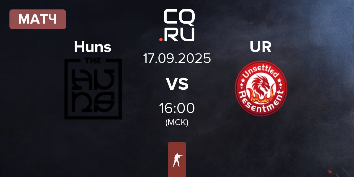 Матч The Huns Huns vs Unsettled Resentment UR | 17.09