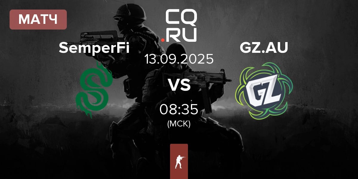 Матч SemperFi vs Ground Zero.AU GZ.AU | 13.09