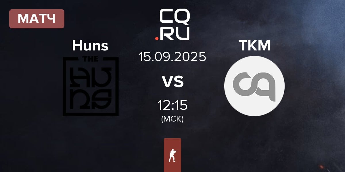 Матч The Huns Huns vs TakeMeAway Gaming TKM | 15.09