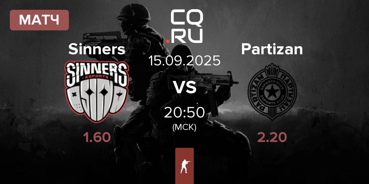 Матч Sinners Esports Sinners vs Partizan Esports Partizan | 15.09
