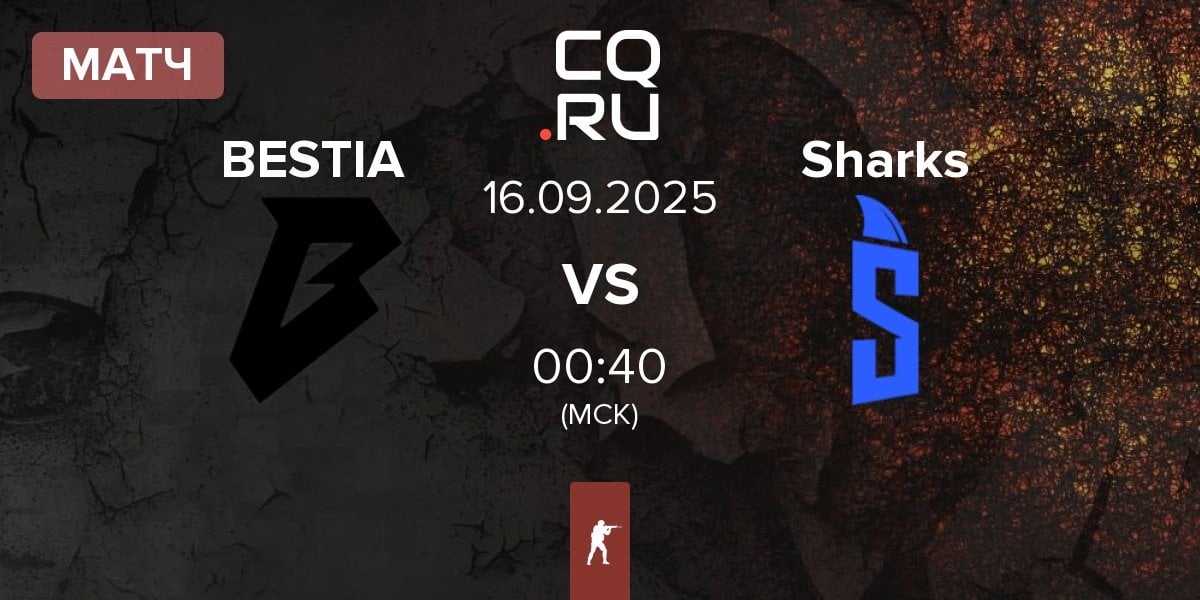 Матч BESTIA vs Sharks Esports Sharks | 16.09