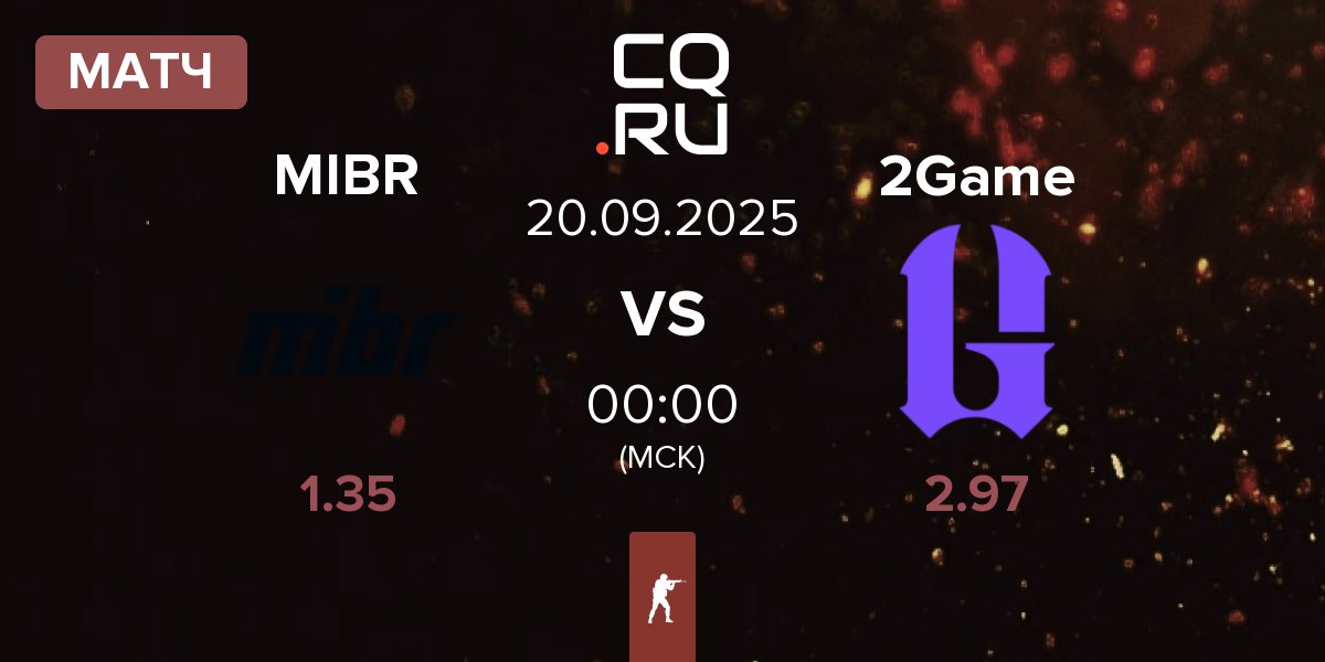 Матч Made in Brazil MIBR vs 2GAME 2Game | 20.09