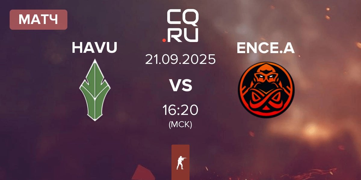 Матч HAVU Gaming HAVU vs ENCE Academy ENCE.A | 21.09
