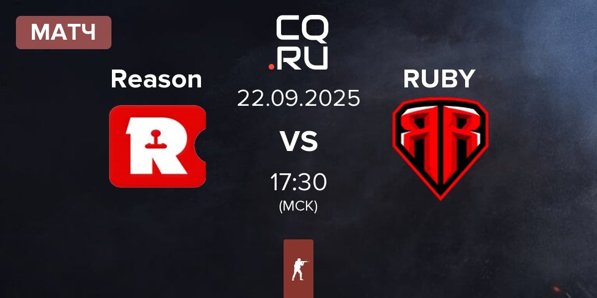 Матч Reason Gaming Reason vs RUBY | 22.09