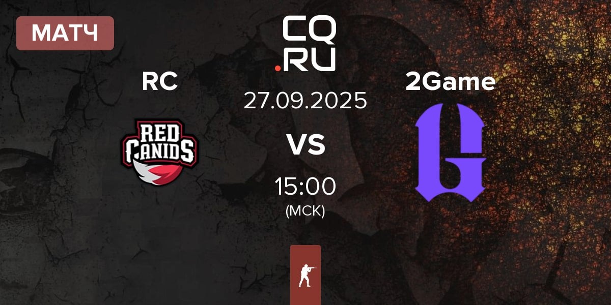 Матч Red Canids RC vs 2GAME 2Game | 27.09